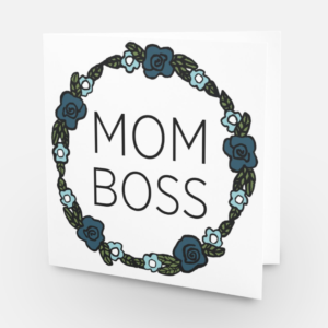 Mom Boss Card
